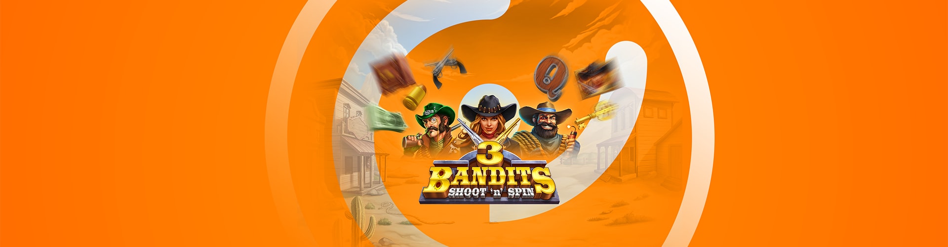 Three Bandits: Shoot ’n’ Spin&nbsp;!