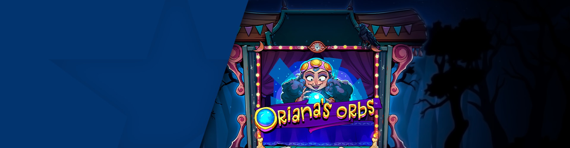 New: Oriana’s Orb