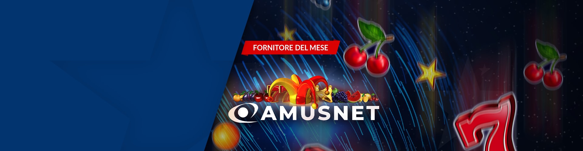 Le incandescenti fruit machine di Amusnet